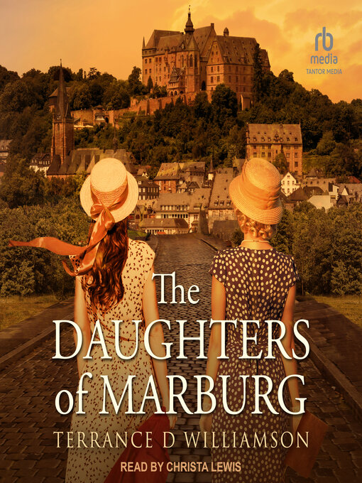 Title details for The Daughters of Marburg by Terrance D Williamson - Available